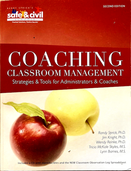 Coaching Classroom Management Strategies and Tools for Administrators and Coaches