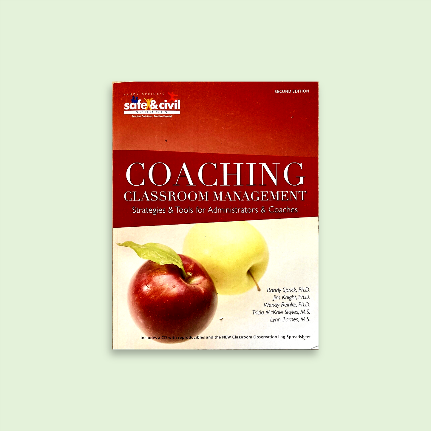 Coaching Classroom Management Strategies and Tools for Administrators and Coaches